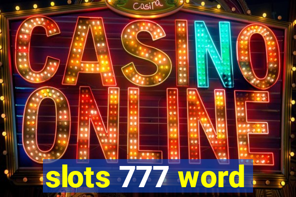 slots 777 word